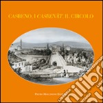 Casbeno, i casbenàt, il circolo libro