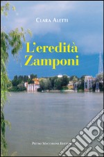 L'eredità Zamponi