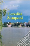 L'eredità Zamponi libro