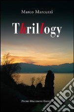 Thrillogy libro