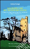 Lo strano caso del dottor Regazzoni. Romanzo indagine per pianoforte e orchestra tra Velate e Caversaccio libro di Ganugi Andrea