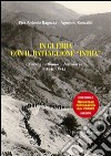 In guerra con gli alpini del battaglione «Intra». Grecia-Albania-Jugoslavia (1940-1943) libro