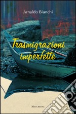 Trasmigrazioni imperfette libro