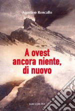 A ovest ancora niente, di nuovo libro