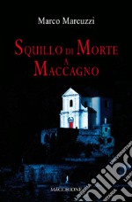 Squillo di morte a Maccagno libro