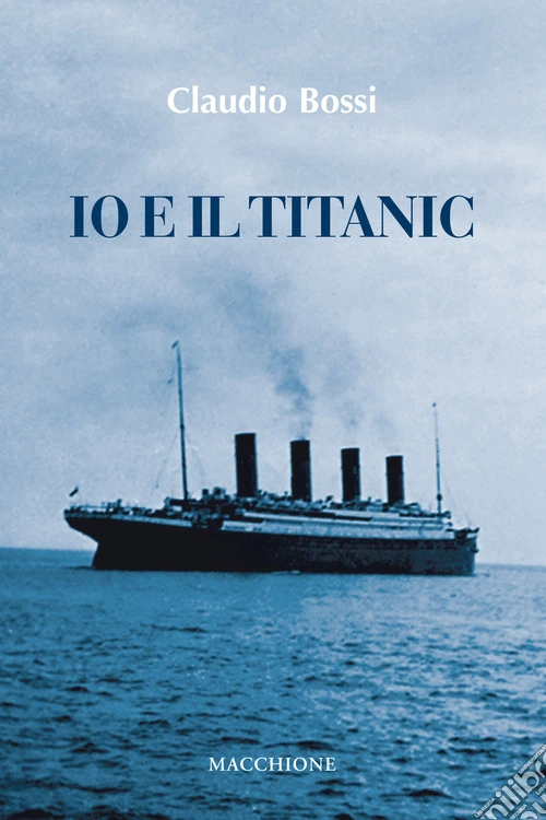 Io e il Titanic