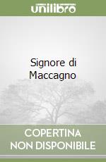 Signore di Maccagno libro