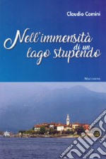 Nell'immensità di un lago stupendo libro