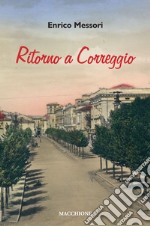 Ritorno a Correggio