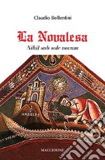 La Novalesa. Nihil sub sole novum libro