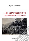 ... E son tornati. I cento anni della «Mutilati» a Lecco libro