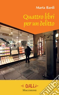 Quattro libri per un delitto