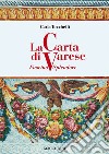 La carta di Varese. Fascino e splendore libro