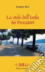 La stele dell'Isola dei pescatori libro