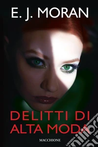 Delitti di alta moda