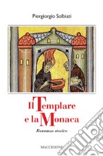 Il templare e la monaca libro