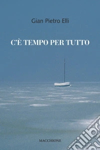 C'è tempo per tutto