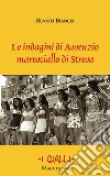 Le indagini di Assenzio maresciallo di Stresa libro