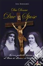 Due donne, due spose. S. Teresa di Lisieux ed Edith Stein