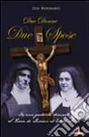 Due donne, due spose. S. Teresa di Lisieux ed Edith Stein libro