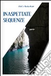 Inaspettate sequenze libro