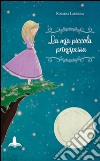 La mia piccola principessa libro