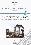 L'antiquité face à face. Il Grand Tour e l'esperienza del classico libro