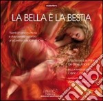 La Bella e la Bestia. Audiolibro. CD Audio formato MP3 libro