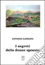 I segreti delle donne sposate libro