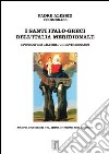 I santi italo-greci dell'Italia meridionale. Epopea spirituale dell'oriente cristiano. Profilo storico del monachesimo italo-greco libro