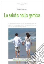 La salute nelle gambe libro