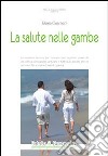 La salute nelle gambe libro