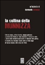 La collina della munnizza