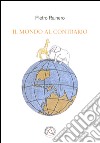 Il mondo al contrario libro