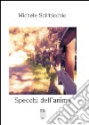 Specchi dell'anima libro