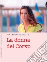 La donna del Corvo libro