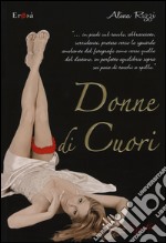 Donne di cuori libro