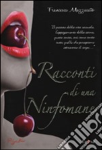 Racconti di una ninfomane libro