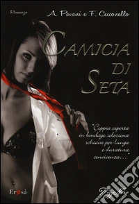 Camicia di seta