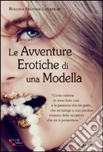 Le avventure erotiche di una modella libro