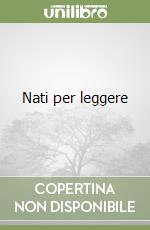 Nati per leggere libro