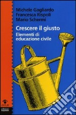 Crescere il giusto libro