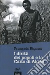 I diritti dei popoli e la Carta di Algeri libro di Rigaux François