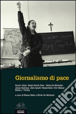 Giornalismo di pace libro