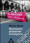 In/Movimento. Territorio, beni comuni, politica libro