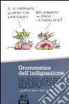 Grammatica dell'indignazione libro