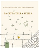 La città della stella libro