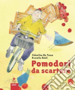 Pomodori da scartare