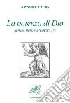 La potenza di Dio. Summa Halensis (trattato IV) libro