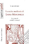 La cucina medievale di Laura Mancinelli. Le ricette di castelli e conventi libro di Audiberti Giusi